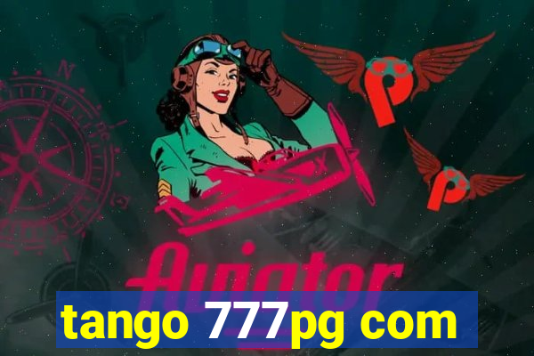 tango 777pg com